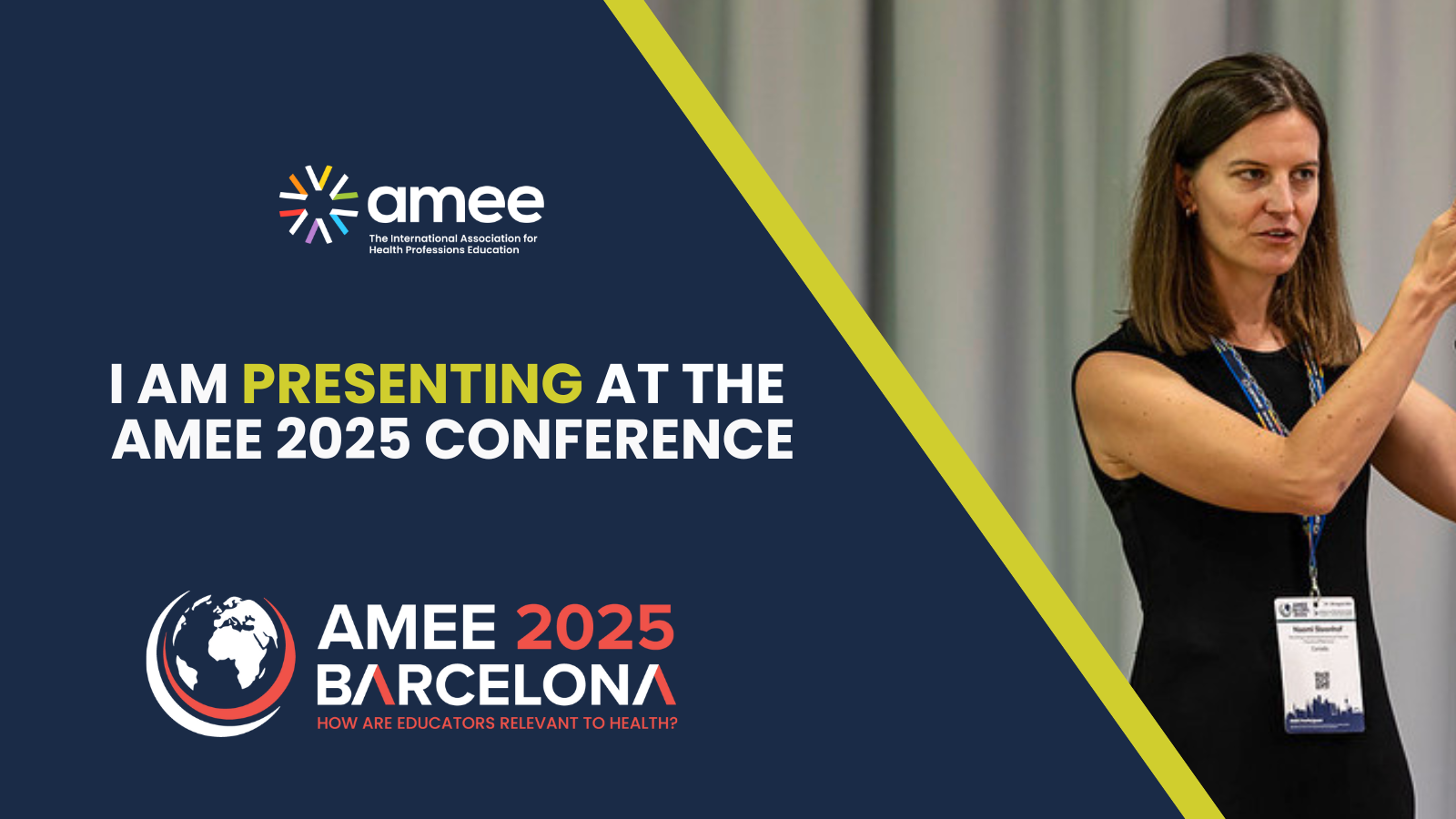 I am presenting at the AMEE 2025 Conference Barcelona